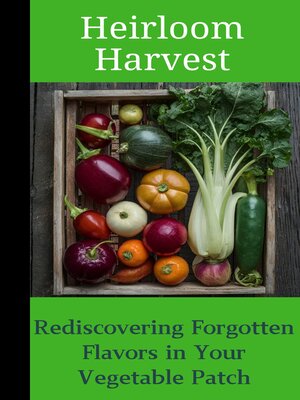 cover image of Heirloom Harvest
